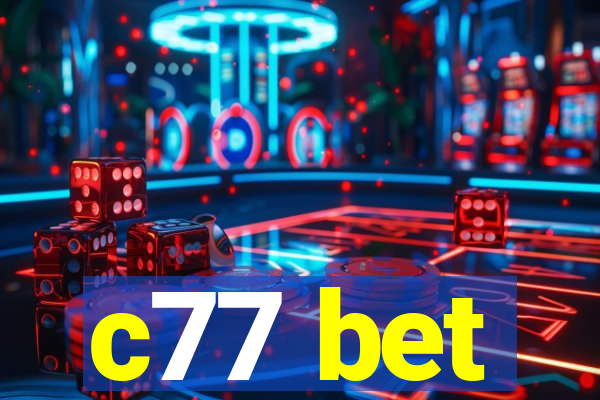 c77 bet